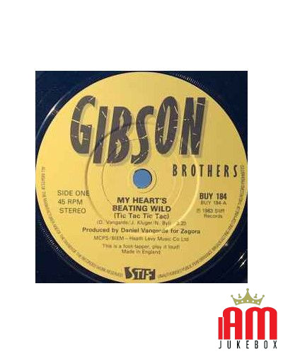 My Heart's Beating Wild (Tic Tac Tic Tac) [Gibson Brothers] – Vinyl 7", 45 RPM, Single, Stereo [product.brand] 1 - Shop I'm Juke