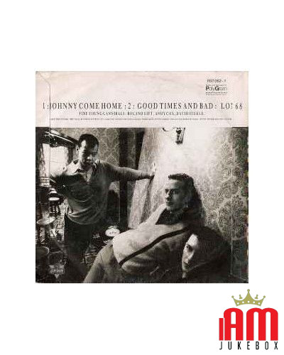 Johnny Come Home [Fine Young Cannibals] - Vinyle 7", 45 tours, stéréo [product.brand] 1 - Shop I'm Jukebox 