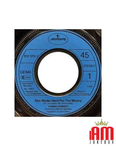 She Works Hard For The Money [Donna Summer] - Vinyl 7", 45 RPM, Single [product.brand] 1 - Shop I'm Jukebox 