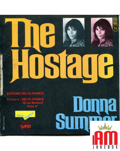 The Hostage L'Otage [Donna Summer] - Vinyl 7", 45 RPM, Single [product.brand] 1 - Shop I'm Jukebox 