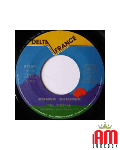 The Hostage L'Otage [Donna Summer] - Vinyl 7", 45 RPM, Single [product.brand] 1 - Shop I'm Jukebox 