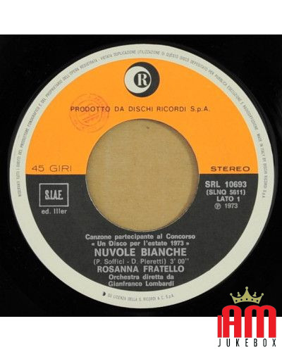 Nuvole Bianche [Rosanna Fratello] - Vinyl 7", 45 RPM, Stereo [product.brand] 1 - Shop I'm Jukebox