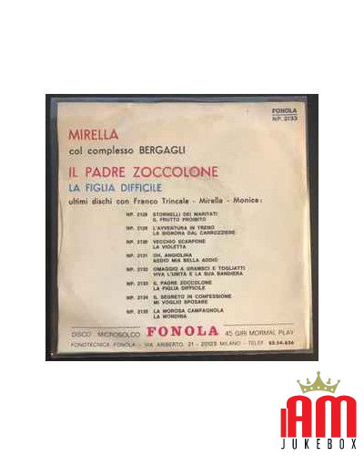 Il Padre Zoccolone  [Mirella,...] - Vinyl 7", 45 RPM