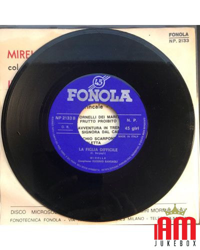 Il Padre Zoccolone  [Mirella,...] - Vinyl 7", 45 RPM