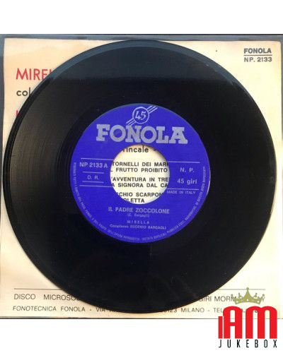 Il Padre Zoccolone  [Mirella,...] - Vinyl 7", 45 RPM