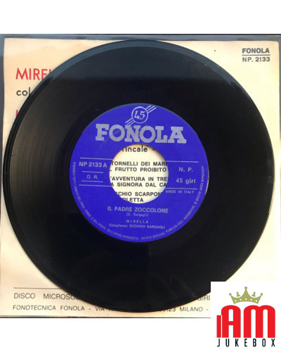 Il Padre Zoccolone [Mirella,...] - Vinyl 7", 45 RPM [product.brand] 1 - Shop I'm Jukebox 