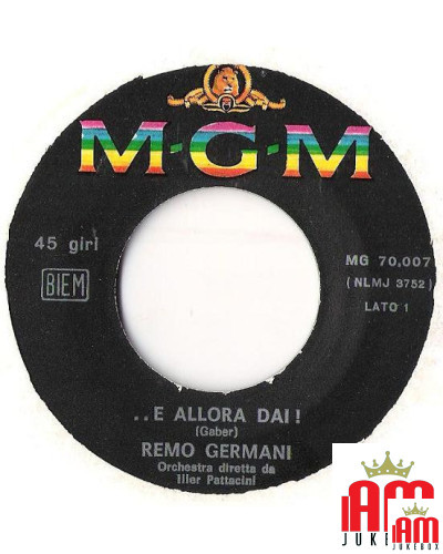 ...E Allora Dai! [Remo Germani] - Vinyl 7", 45 RPM [product.brand] 1 - Shop I'm Jukebox 