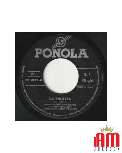 La Pinotta La Canzone Del Po [Bruno Baudissone,...] - Vinyl 7", 45 RPM [product.brand] 1 - Shop I'm Jukebox 