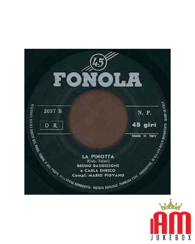 La Pinotta   La Canzone Del Po [Bruno Baudissone,...] - Vinyl 7", 45 RPM