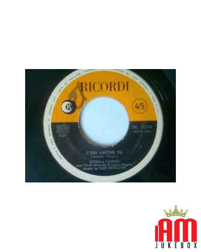 C'Eri Anche Tu [Ornella Vanoni] - Vinyl 7", 45 RPM [product.brand] 1 - Shop I'm Jukebox 