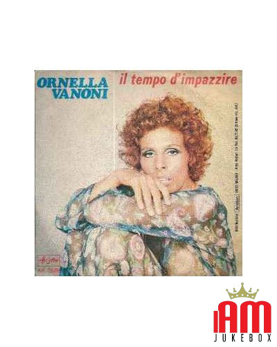 Il Tempo D'Impazzire  [Ornella Vanoni] - Vinyl 7", 45 RPM