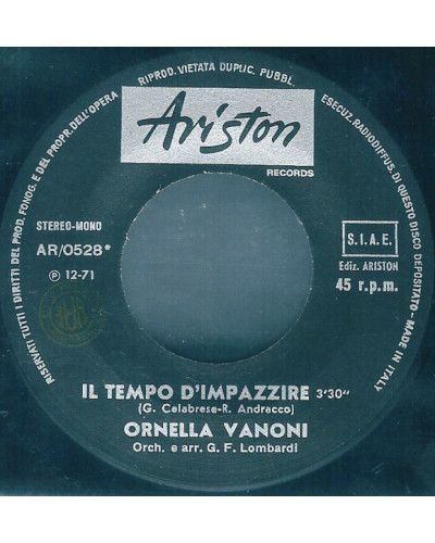 Il Tempo D'Impazzire  [Ornella Vanoni] - Vinyl 7", 45 RPM