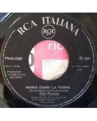 Mamma Dammi La Panna   Col Chicco [Rita Pavone] - Vinyl 7", 45 RPM, Mono