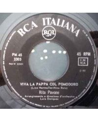 Viva La Pappa Col Pomodoro [Rita Pavone] - Vinyl 7", 45 RPM