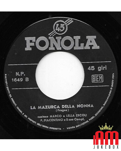 La Mazurca Della Nonna Il Valzer Del Buon Umore [Marco Ercoli,...] - Vinyl 7", 45 RPM [product.brand] 1 - Shop I'm Jukebox 