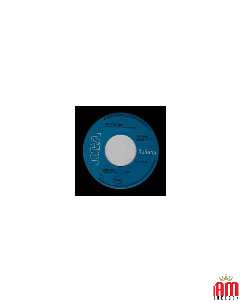 Amici Mai Magari Poco, Ma Ti Amo [Rita Pavone] - Vinyl 7", 45 RPM [product.brand] 1 - Shop I'm Jukebox