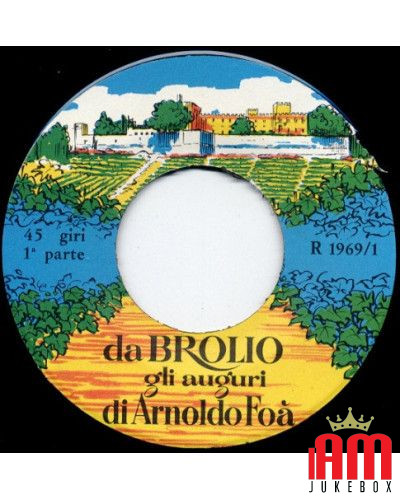 De Brolio Gli Auguri Di Arnoldo Foà [Arnoldo Foà] - Vinyl 7", 45 RPM [product.brand] 1 - Shop I'm Jukebox 