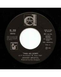 Take Me Down Rosebud [Johnny Bristol] - Vinyl 7", Single, 45 RPM [product.brand] 1 - Shop I'm Jukebox