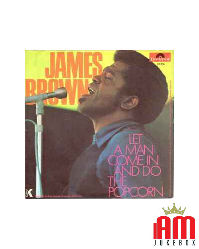 Let A Man Come In And Do The Popcorn [James Brown] - Vinyl 7", 45 RPM, Single, Stereo [product.brand] 1 - Shop I'm Jukebox 