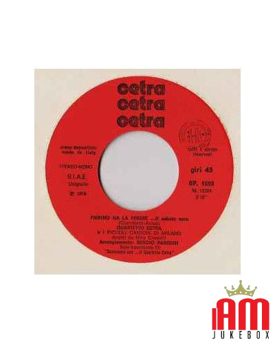 Pierino Ha La Febbre...Il Sabato Sera [Quartetto Cetra] - Vinyl 7", 45 RPM