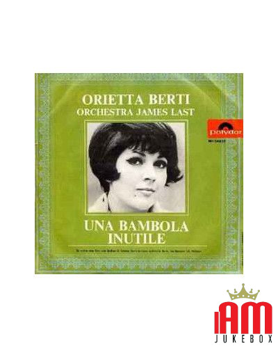 Dove, Non So [Orietta Berti] - Vinyl 7", 45 RPM, Mono