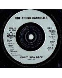 Don't Look Back [Fine Young Cannibals] - Vinyl 7", 45 RPM, Single