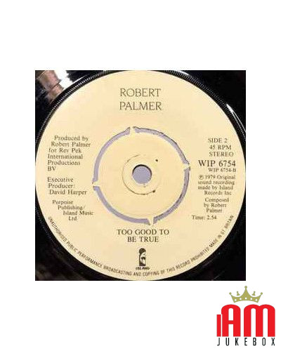 Certains gars ont toute la chance [Robert Palmer] - Vinyl 7", 45 tr/min, Single [product.brand] 1 - Shop I'm Jukebox 