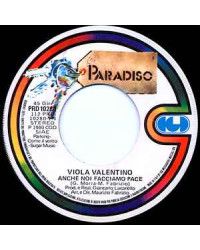 Anche Noi Facciamo Pace [Viola Valentino] - Vinyl 7", 45 RPM