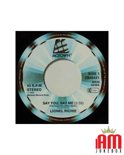 Say You, Say Me [Lionel Richie] - Vinyl 7", 45 RPM, Single, Stereo [product.brand] 1 - Shop I'm Jukebox 