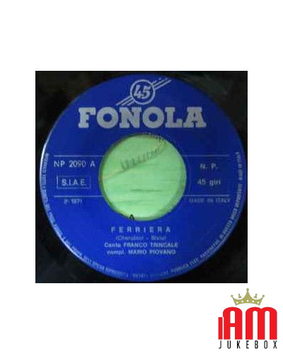 Ferriera Le Più Belle Parole [Franco Trincale,...] - Vinyl 7", 45 RPM [product.brand] 1 - Shop I'm Jukebox 