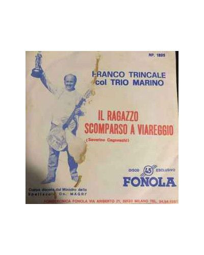 Il Ragazzo Scomparso A Viareggio [Franco Trincale,...] - Vinyl 7", 45 RPM