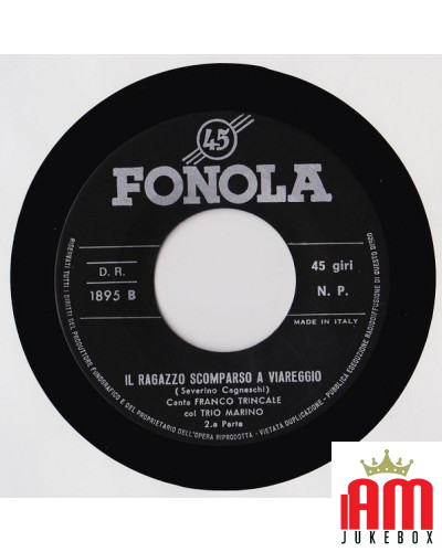 Der verschwundene Junge in Viareggio [Franco Trincale,...] - Vinyl 7, 45 RPM [product.brand] 1 - Shop I'm Jukebox 