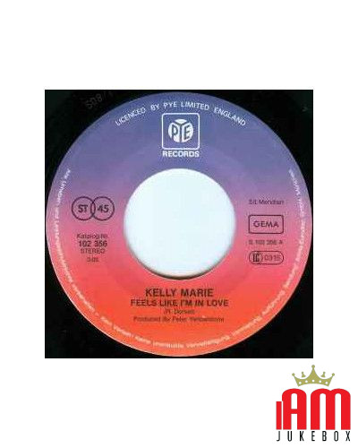 Feels Like I'm In Love [Kelly Marie] - Vinyl 7", 45 RPM, Single, Stereo [product.brand] 1 - Shop I'm Jukebox 