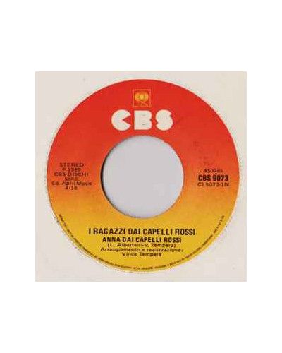 Anna Dai Capelli Rossi [I Ragazzi Dai Capelli Rossi] - Vinyl 7", 45 RPM, Stereo