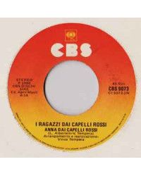 Anna Dai Capelli Rossi [I Ragazzi Dai Capelli Rossi] - Vinyl 7", 45 RPM, Stereo