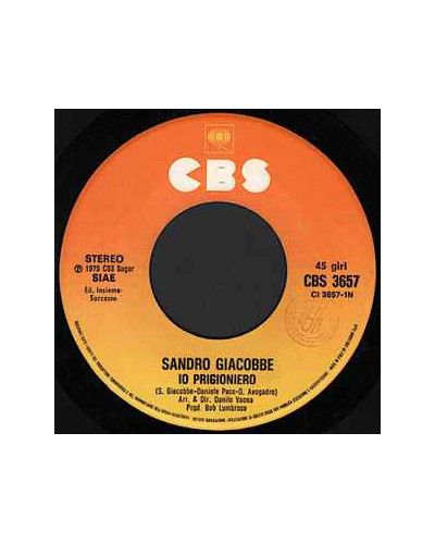 Io Prigioniero [Sandro Giacobbe] - Vinyl 7", 45 RPM