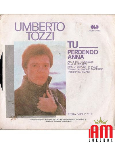 Tu [Umberto Tozzi] - Vinyl 7", 45 RPM, Single, Stereo