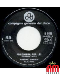 Preghiera Per Lei [Massimo Ranieri] - Vinyl 7", 45 RPM