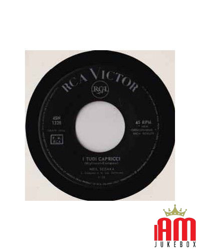 I Tuoi Capricci [Neil Sedaka] - Vinyl 7", 45 RPM [product.brand] 1 - Shop I'm Jukebox