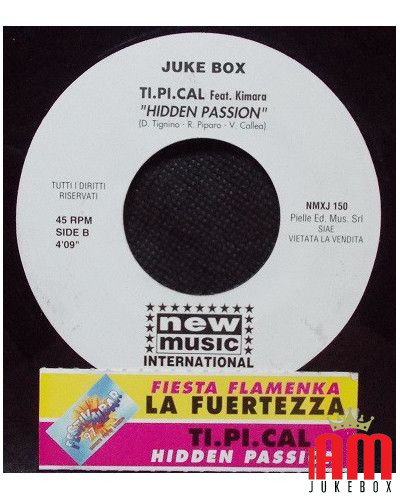 Fiesta Flamenka Hidden Passion [La Fuertezza,...] - Vinyle 7", 45 RPM, Jukebox