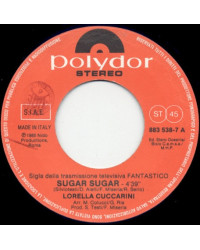 Sugar Sugar [Lorella Cuccarini] - Vinyl 7", 45 RPM