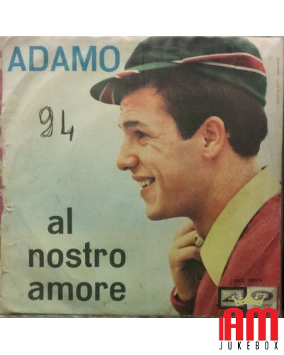 Amo [Adamo] - Vinyl 7", 45 RPM