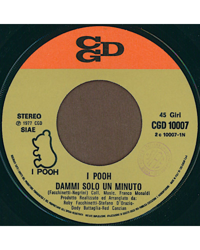 Dammi Solo Un Minuto [Pooh] - Vinyl 7", 45 RPM