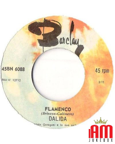 Pensiamoci Ogni Sera   Flamenco [Dalida] - Vinyl 7", 45 RPM