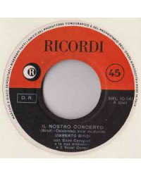 Il Nostro Concerto [Umberto Bindi] - Vinyl 7", 45 RPM