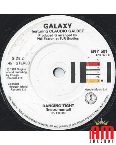 Dancing Tight [Galaxy (4)] - Vinyl 7", 45 RPM, Single, Stereo